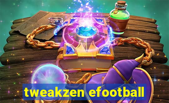 tweakzen efootball